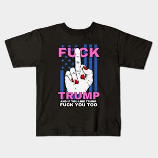 FUCK TRUMP  Joe Biden Harris 2024-anti trump Kids T-Shirt